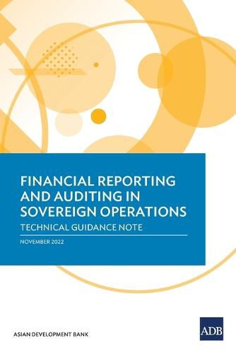 Cover image for Financial Reporting and Auditing in Sovereign Operations: Technical Guidance Note