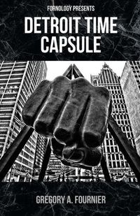 Cover image for Detroit Time Capsule