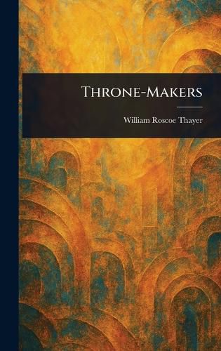 Cover image for Throne-Makers