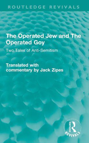 Cover image for The Operated Jew and The Operated Goy