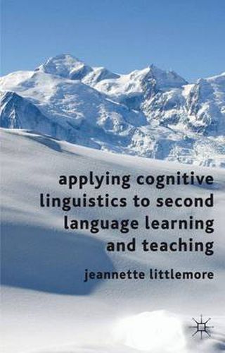 Cover image for Applying Cognitive Linguistics to Second Language Learning and Teaching