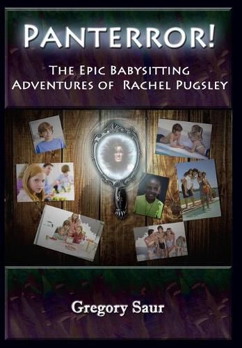 Cover image for Panterror!: The Epic Babysitting Adventures of Rachel Pugsley