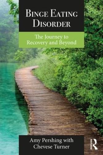 Cover image for Binge Eating Disorder: The Journey to Recovery and Beyond