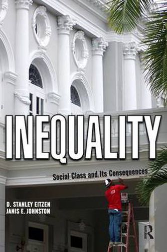 Inequality: Social Class and Its Consequences