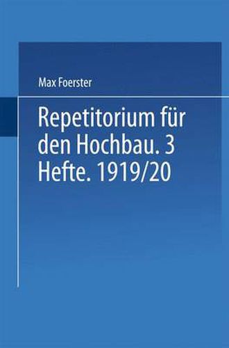 Graphostatik und Festigkeitslehre: Fur den Gebrauch an Technischen Hochschulen und in der Praxis