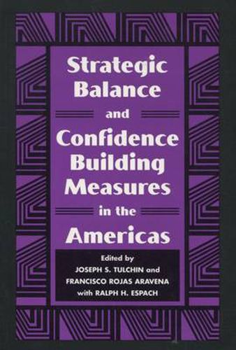 Cover image for Strategic Balance and Confidence Building Measures in the Americas