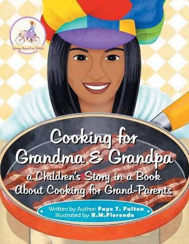 Cover image for Cooking for Grandma & Grandpa a Children's Story in a Book About Cooking for Grand-Parents