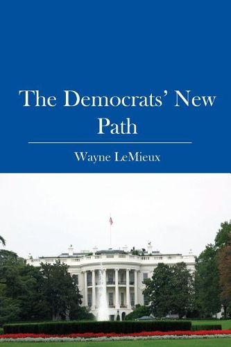 Cover image for The Democrats' New Path