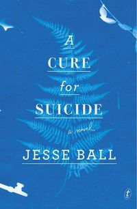 Cover image for A Cure For Suicide