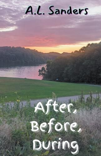 Cover image for After, Before, During