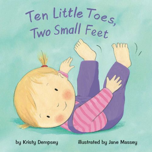 Cover image for Ten Little Toes, Two Small Feet