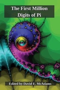 Cover image for The First Million Digits of Pi