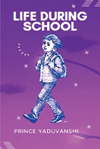 Cover image for Life During School