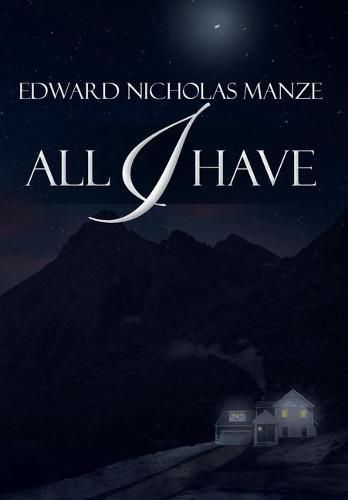 Cover image for All I Have