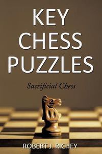 Cover image for Key Chess Puzzles