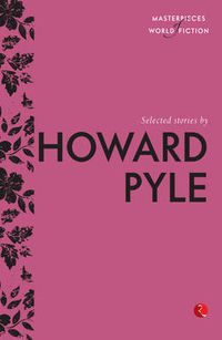 Cover image for Selected Stories by Howard Pyle