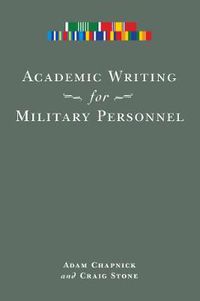 Cover image for Academic Writing for Military Personnel