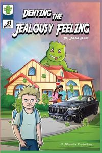 Cover image for Denying the Jealousy Feeling