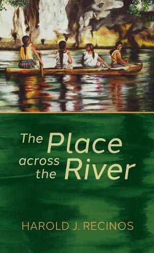 Cover image for The Place Across the River