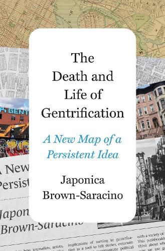 Cover image for The Death and Life of Gentrification