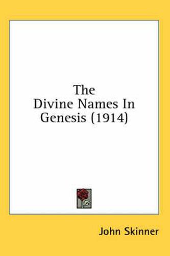 The Divine Names in Genesis (1914)