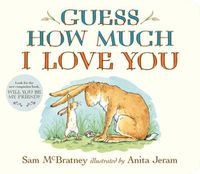 Cover image for Guess How Much I Love You