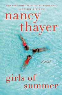 Cover image for Girls of Summer: A Novel