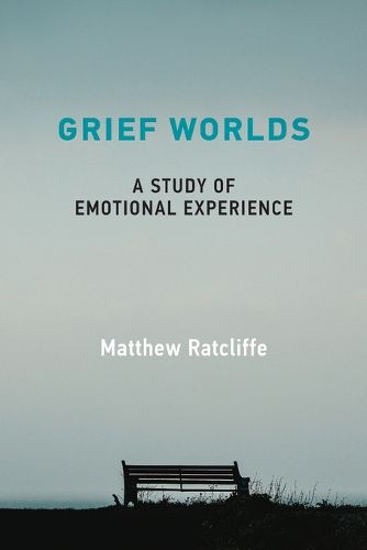 Cover image for Grief Worlds: A Study of Emotional Experience