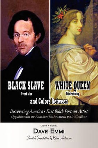 Cover image for Black Slave - White Queen and Colors Between