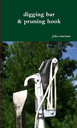 Cover image for digging bar & pruning hook