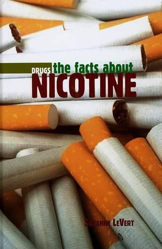 Cover image for The Facts about Nicotine