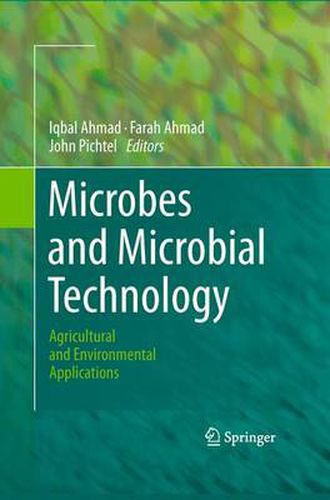 Cover image for Microbes and Microbial Technology: Agricultural and Environmental Applications