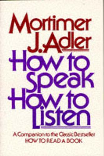 Cover image for How to Speak, How to Listen