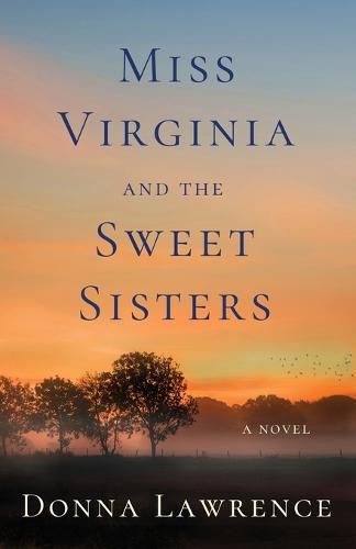 Cover image for Miss Virginia and the Sweet Sisters