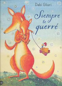 Cover image for Siempre Te Querre