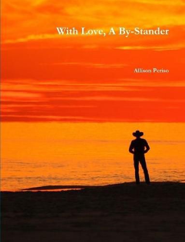 Cover image for With Love, A by-Stander