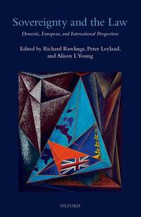 Cover image for Sovereignty and the Law: Domestic, European and International Perspectives