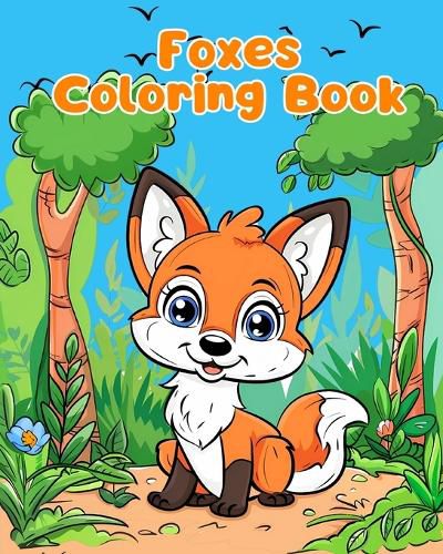 Cover image for Foxes Coloring Book