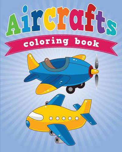 Cover image for Aircrafts Coloring Book