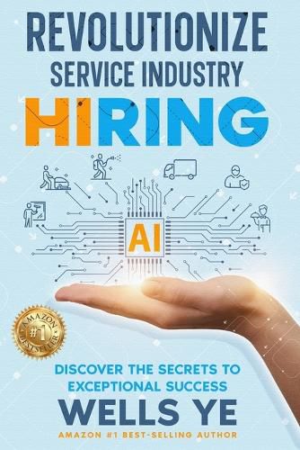 Cover image for Revolutionize Service Industry Hiring