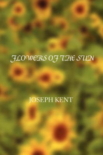 Cover image for Flowers of the Sun