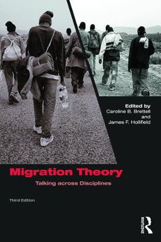 Cover image for Migration Theory: Talking across Disciplines