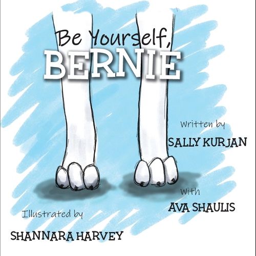 Cover image for Be Yourself, Bernie