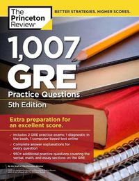 Cover image for 1,027 GRE Practice Questions: GRE Prep for an Excellent Score