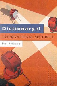 Cover image for Dictionary of International Security