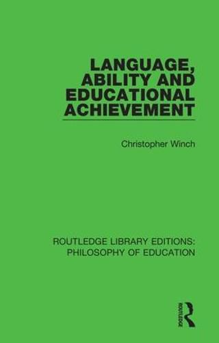 Cover image for Language, Ability and Educational Achievement