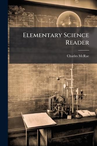 Cover image for Elementary Science Reader