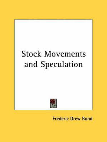 Cover image for Stock Movements and Speculation