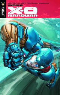 Cover image for X-O Manowar Volume 4: Homecoming
