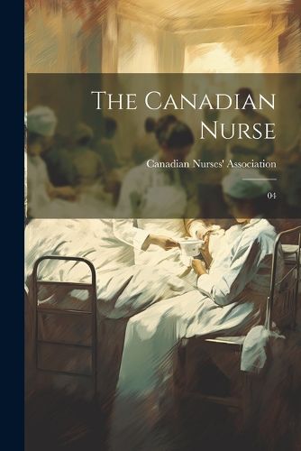 Cover image for The Canadian Nurse